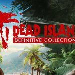 First Trailer Released For Dead Island Retro Revenge
