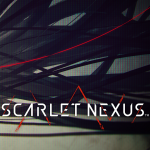 Scarlet Nexus gamescom Preview Trailer