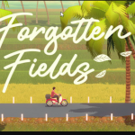 Forgotten Fields Release Date Trailer