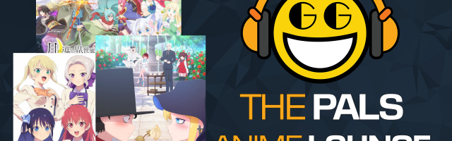 The Pals Anime Lounge Episode 19 -  Summer 2021 Season Finale