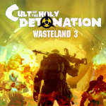 Wasteland 3 DLC ‘Cult of the Holy Detonation’ Now Available On PC, Xbox One and PS4