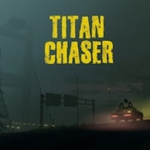 Titan Chaser Review