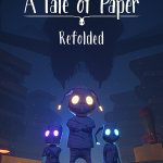 A Tale of Paper: Refolded Review
