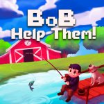 Bob Help Them - A New Take on the Relaxing Slice-of-Life Simulator