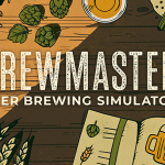 gamescom 2022 Awesome Indies Show: Brewmaster: Beer Brewing Simulator Release Date Trailer
