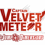 Guerrilla Collective 3.5 2022: Captain Velvet Meteor: The Jump+ Dimensions Trailer