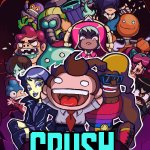 Crush the Industry Preview