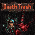 E3 2021: Death Trash Announced for Steam Early Access at PC Gaming Show E3 2021