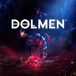Dolmen Release Date Revealed