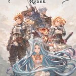 Granblue Fantasy: Relink Celebrates Sales Soaring to New Heights!