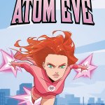Invincible Presents: Atom Eve Preview
