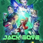 Jack Move Release Date Trailer