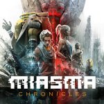 PC Gaming Show 2023: Miasma Chronicles