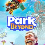 Park Beyond Rolls Out Its 2.0 Free Patch Including First DLC Available Now & Trailer