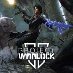 IGN Expo 2022: Project Warlock II Official Gameplay Trailer