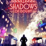 Shadows of Doubt Arrives In Early Access