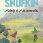 Snufkin: Melody of Moominvalley Preview Event