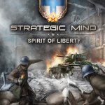 Strategic Mind: Spirit of Liberty Review
