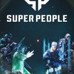 Summer Game Fest 2022: Super People Trailer