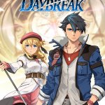 The Legend of Heroes: Trails Through Daybreak Gets a Release Date in New Trailer!