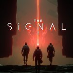 Survive on an Uncharted Planet in The Signal, Announcement Trailer and Information