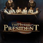 Gameplay Trailer for This Is the President Revealed