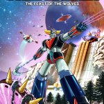 Take to the Skies with the UFO ROBOT GRENDIZER -  the Feast of the Wolves Launch Trailer