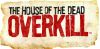 House_of_the_Dead__Overkill-Nintendo_WiiArtwork2965OVERKILL_logo_small_onpaper_copy_copy.jpg